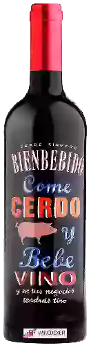 Wijnmakerij Bienbebido - Come Cerdo y Bebe Vino