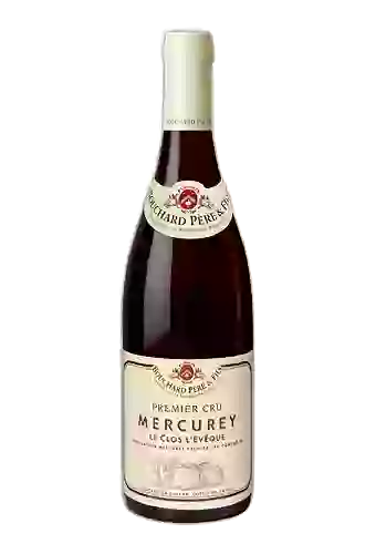 Wijnmakerij Bouchard Père & Fils - Mercurey Premier Cru Le Clos L'Évêque