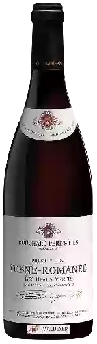 Wijnmakerij Bouchard Père & Fils - Vosne-Romanée Premier Cru Les Beaux Monts