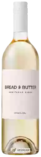 Wijnmakerij Bread & Butter - Sauvignon Blanc
