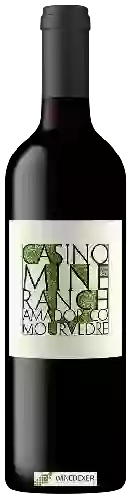 Wijnmakerij Casino Mine Ranch - Mourvedre