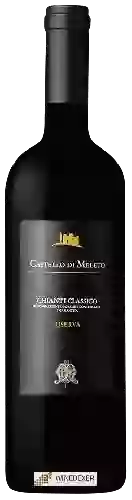 Wijnmakerij Castello di Meleto - Chianti Classico Riserva