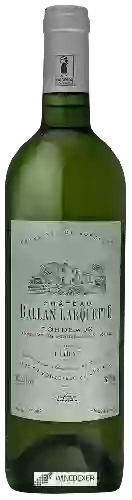 Wijnmakerij Chaigne et Fils - Château Ballan-Larquette Bordeaux Blanc