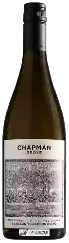 Wijnmakerij Chapman Grove - Semillon - Sauvignon Blanc