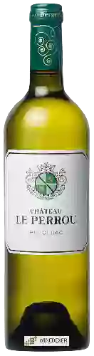 Château Le Perrou - Blanc