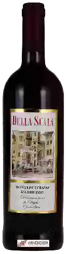 Wijnmakerij Della Scala - Montepulciano d'Abruzzo