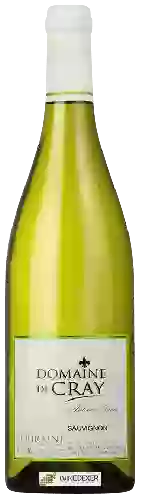 Domaine de Cray - Sauvignon