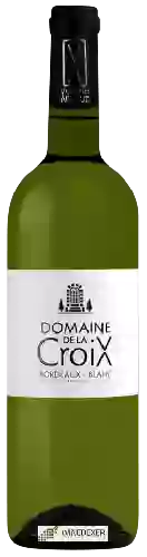 Domaine de la Croix - Jean-Yves Arnaud - Bordeaux Blanc