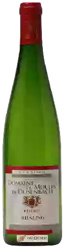 Domaine du Moulin de Dusenbach - Réserve Riesling