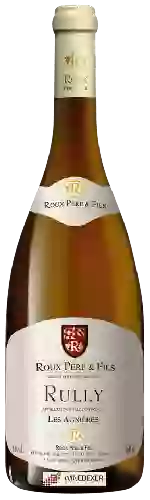 Wijnmakerij Roux Père & Fils - Rully Les Agnières