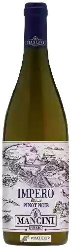 Wijnmakerij Fattoria Mancini - Impero Blanc de Pinot Noir