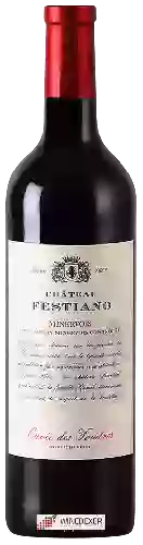 Château Festiano - Cuvée des Foudres Minervois