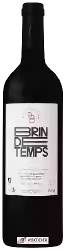 Domaine de Brin - Brin de Temps