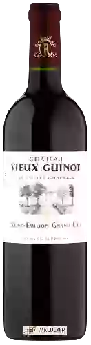 Vignobles Rollet - Château Vieux Guinot La Petite Chapelle Saint-Émilion Grand Cru