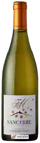 Wijnmakerij François Millet - Sancerre Blanc