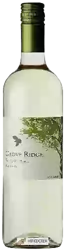 Wijnmakerij Grove Ridge - Sauvignon Blanc