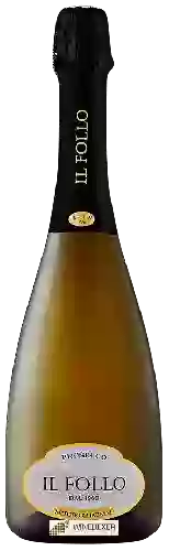 Wijnmakerij Il Follo - Prosecco Extra Dry