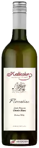 Wijnmakerij Kalleske - Florentine Chenin Blanc