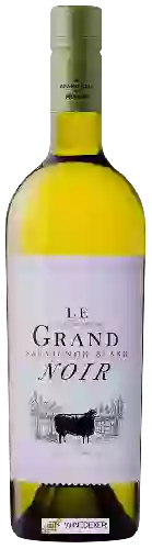 Wijnmakerij Le Grand Noir - Sauvignon Blanc