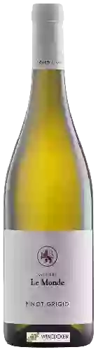 Wijnmakerij Le Monde - Pinot Grigio