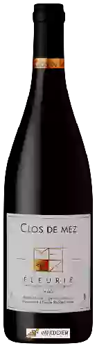 Wijnmakerij Clos de Mez - Fleurie La Dot