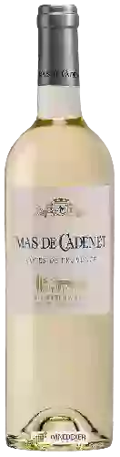 Wijnmakerij Mas de Cadenet - Côtes de Provence Blanc