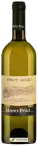 Wijnmakerij Maso Poli - Pinot Grigio