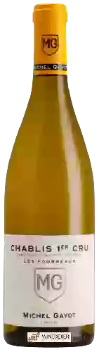 Wijnmakerij Michel Gayot - Chablis 1er Cru 'Les Fourneaux'