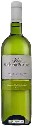 Château Moulin de Peyronin - Bordeaux Blanc