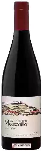 Wijnmakerij Mouscaillo - Pinot Noir