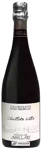 Wijnmakerij Nicolas Maillart - Chaillots Gillis Champagne Premier Cru