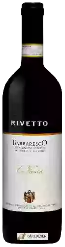 Wijnmakerij Rivetto - Barbaresco Cè Vanin