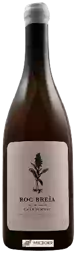 Wijnmakerij Roc Breia - Roc Breia Chardonnay