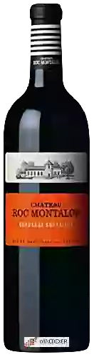 Château Roc Montalon - Bordeaux Supérieur