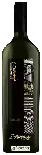 Wijnmakerij Rosset - Sopraquota 900