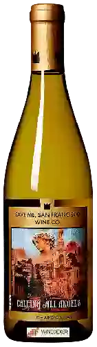 Wijnmakerij Save Me San Francisco - Calling All Angels Chardonnay