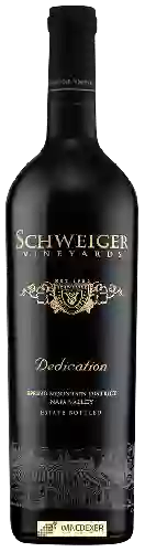 Wijnmakerij Schweiger Vineyards - Dedication