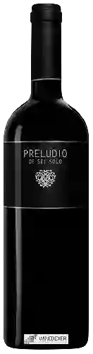 Wijnmakerij Sei Solo - Preludio