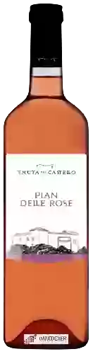 Wijnmakerij Tenuta del Castello - Pian delle Rose