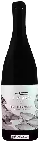 Wijnmakerij Timbre - Supergroup Pinot Noir