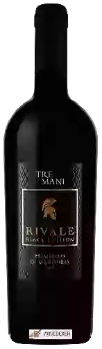 Wijnmakerij Tre Mani - Rivale Black Edition Primitivo di Manduria