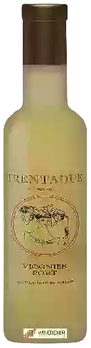 Wijnmakerij Trentadue - Viognier port