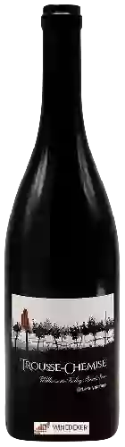 Wijnmakerij Trousse-Chemise - Hyland Vineyard Pinot Noir