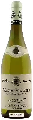 Wijnmakerij Vaucher Père & Fils - Mâcon-Villages Blanc