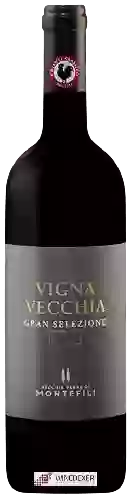 Wijnmakerij Vecchie Terre di Montefili - Vigna Vecchia Gran Selezione