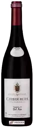 Wijnmakerij Vignerons de Bel Air - Chiroubles