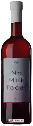 Wijnmakerij Bernhardt - No Milk Today