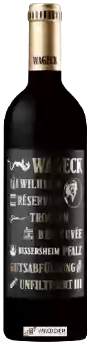 Wijnmakerij Wageck-Pfaffmann - Wilhelm Réserve Trocken