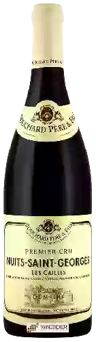 Domaine Bouchard Père & Fils - Nuits-Saint-Georges Premier Cru Les Cailles