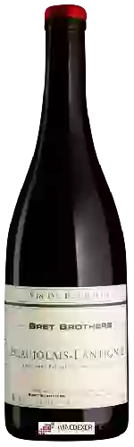 Domaine Bret Brothers & The Soufrandière - Beaujolais-Lantignié